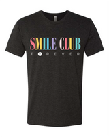 Smile Club Forever T-Shirt